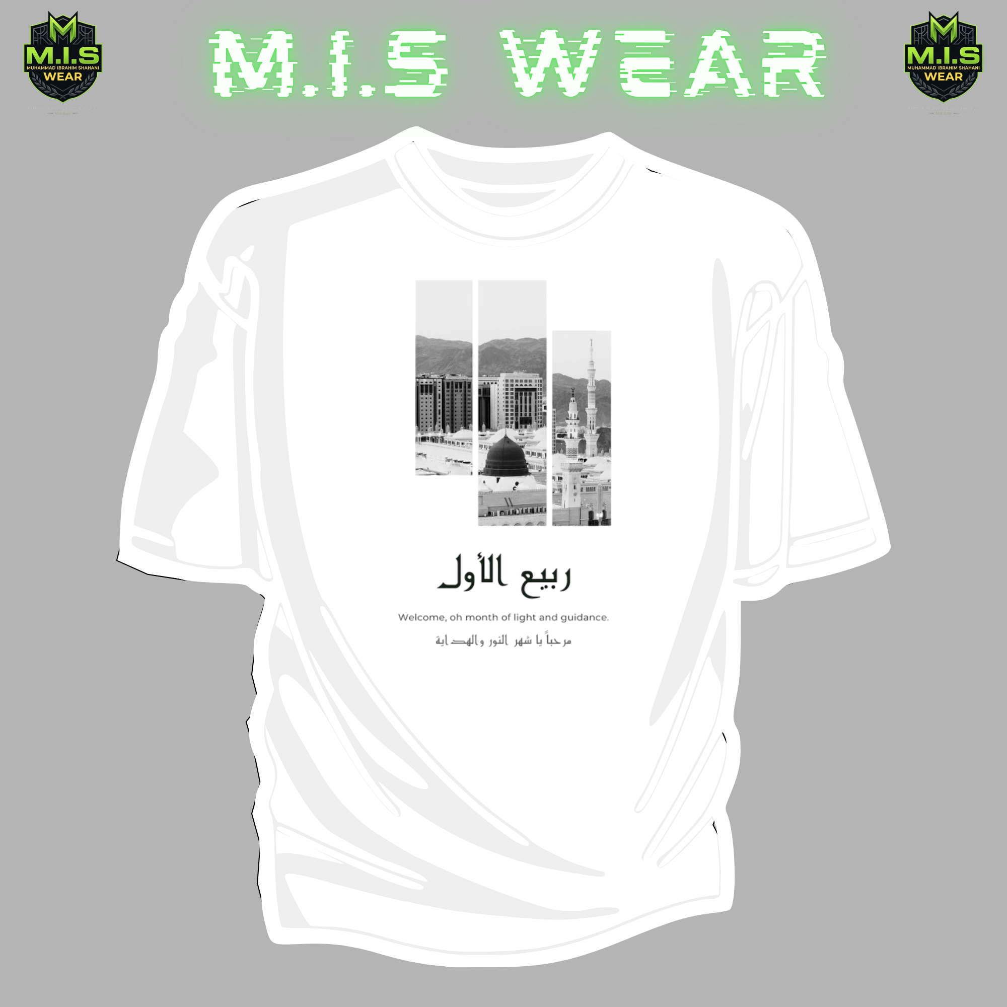Rabi Ul Awwal – Month of Light & Guidance T-Shirt