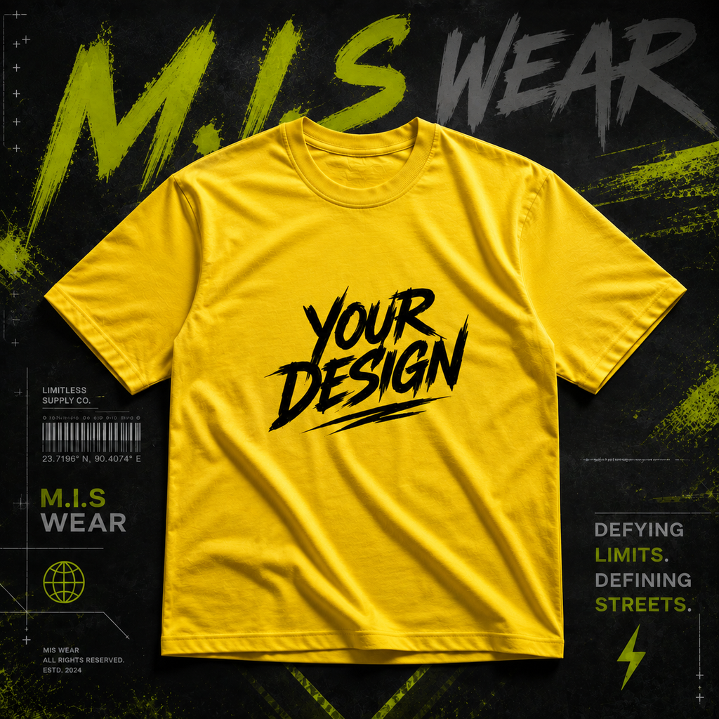 Custom Design T-Shirt | YOUR DESIGN – M.I.S WEAR